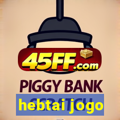 hebtai jogo